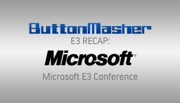 ButtonMasher Recap: Microsoft’s E3 presentation