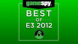 GameSpy’s E3 2012 Awards