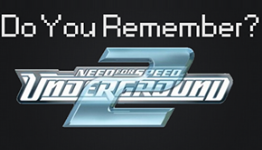 Do You Remember? – Need for Speed: Underground 2