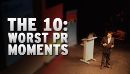 The 10: Worst PR Moments