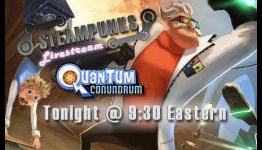 Quantum Conundrum Livestream @ 9:30pm Eastern | Press Play