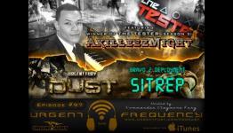 Urgent Frequency Ep. 97 – UF:Dust SITREP / EXCLUSIVE Interview with Akilleez Might