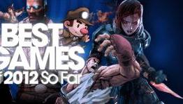 IGN The Best Video games of 2012 so far