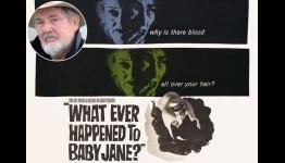Walter Hill Tackles ‘Whatever Happened To Baby Jane?’ Remake
