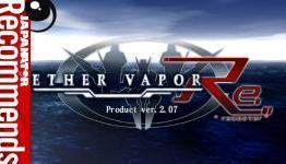 Japanator Recommends: ETHER VAPOR Remaster Review