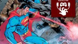 The Horrible Show #314 – Save the Superheroes