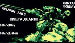 STFUandPlay.com-Mixtape Monday – Metal Gear Music