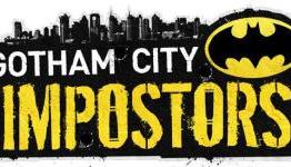 Six Months Later: Gotham City Impostors