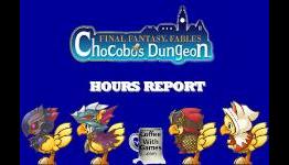 Final Fantasy Fables: Chocobo’s Dungeon Hours Report