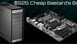$525 Cheap Bastard’s Gaming PC Build