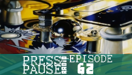 Press Pause Radio: Episode 62