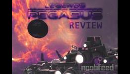Legends of Pegasus “An Incomplete Mess” | Review [NoobFeed]