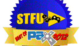 Best Of PAX 2012 | STFUandPlay