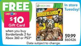 Gift cards with Borderlands 2, Xbox 360, 3DS at Toys R Us this week