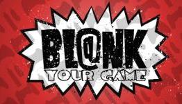Blank Your Game – Episode 21 We are Drunk