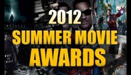 Screen Rant’s Summer 2012 Movie Awards