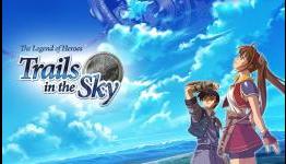 Review: The Legend of Heroes: Trails in the Sky | MoarPowah