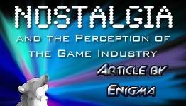 Nostalgia and the Perception of the Game Industry