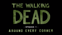 GamerXchange: The Walking Dead: Episode 4 – Around Every Corner [Review]