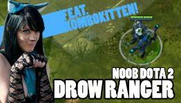 Noob Dota 2: Drow Ranger with KomboKitten