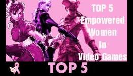 Top 5 Most Empowered Women in Video Games