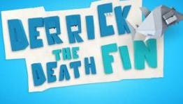 Entertainium’s Derrick The Deathfin Review