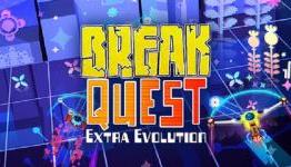 BreakQuest: Extra Evolution Review [NoobFeed]