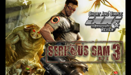 Short And Simple Review: Serious Sam 3: BFE – EGMNOW