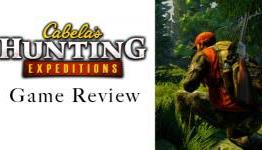 GR: Cabela’s Hunting Expeditions Game Review