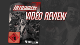 Into the Dark Video Review | Elder-Geek.com