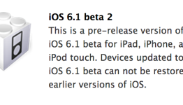iOS 6.1 Beta 2 Seeded To Developers