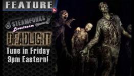 Deadlight (PC) | Steampunks Live Feature Friday @ 9:00pm Eastern