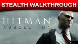 Hitman: Absolution Stealth Walkthrough (HD 1080p)