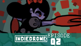 Presspauseradio.com Presents Indiedrome: Episode 2: They Bleed Pixels Interview