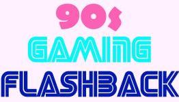 ’90s Gaming Flashback Video