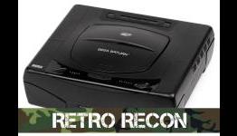Retro Recon – The Sega Saturn, Part I