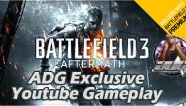 ADG Hitting You With Exclusive BF3: Aftermath Gameplay