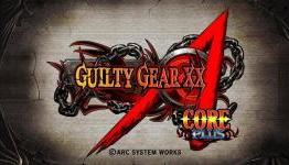 Review: Guilty Gear XX Accent Core Plus | GameNTrain