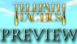 ‘Telepath Tactics’ Preview – Using Mind Over Matter