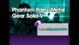FingerCramp Trailer Breakdown Phantom Pain aka Metal Gear Solid 5 / V Secrets revealed!