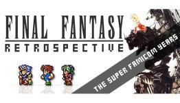PixlBit’s Final Fantasy Retrospective: The Super Famicom Years