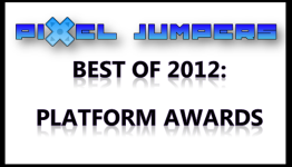Best of 2012: Platform Awards | PixelJumpers
