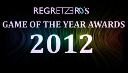 Top 5 Indie Games of 2012 – RegretZero’s GOTY Awards