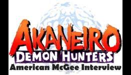 Akaneiro: Demon Hunters American McGee Interview