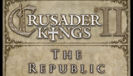 Crusader Kings II: The Republic Review | Saving Content