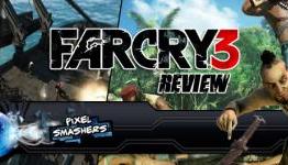 Far Cry 3 Review by Pixel Smashers