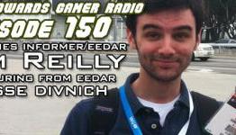 Jim Reilly, Jesse Divnich for EEDAR: Front Towards Gamer Radio, Episode 150
