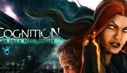 Interview: Phoenix Online Studios On Cognition: An Erica Reed Thriller, A Compelling Murder Mystery