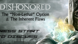 Dishonored: The “Non-Lethal” Option and The Inherent Flaws