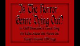 Is the Horror Genre Dying Out?